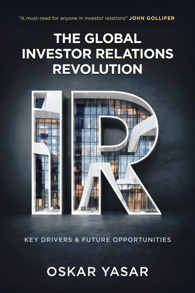 The Global Investor Relations Revolution